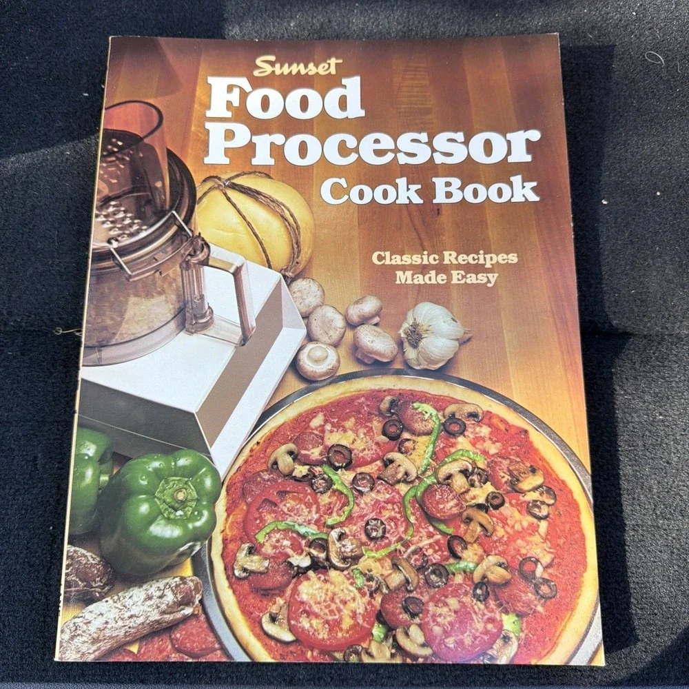 Food‎ Processor Cookbook Paperback Sunset Publishing Staff 1979
